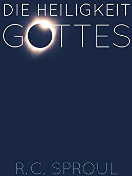 Sproul, R. C. - Die Heiligkeit Gottes - Preis vom 12.10.2026 11:37:12 h