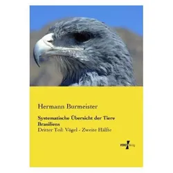 Burmeister:Systematische Übersicht der, Fachbücher von Hermann Burmeister