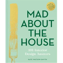 Mad About the House: The Practical Stuff, Ratgeber von Kate Watson-Smyth
