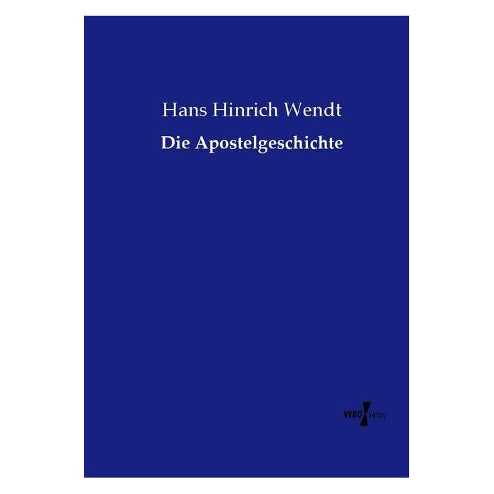 Vero Die Apostelgeschichte (Deutsch, Softcover, Hans Hinrich Wendt) (8950511)