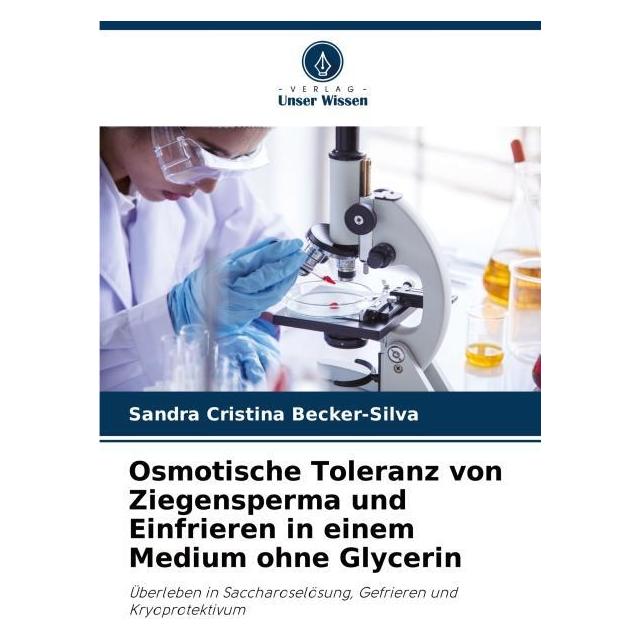 Bod Osmotische Toleranz von Ziegensperma und Einfrieren in einem Medium ohne Glyceri (57222685)