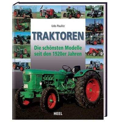 Traktoren, Gebundene Ausgabe von Udo Paulitz, Heel