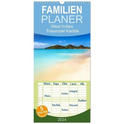 Familienplaner 2027 - West Indies - Traumziel Karibik mit 5 Spalten (Wandkalender, 21 x 45 cm) CALVENDO