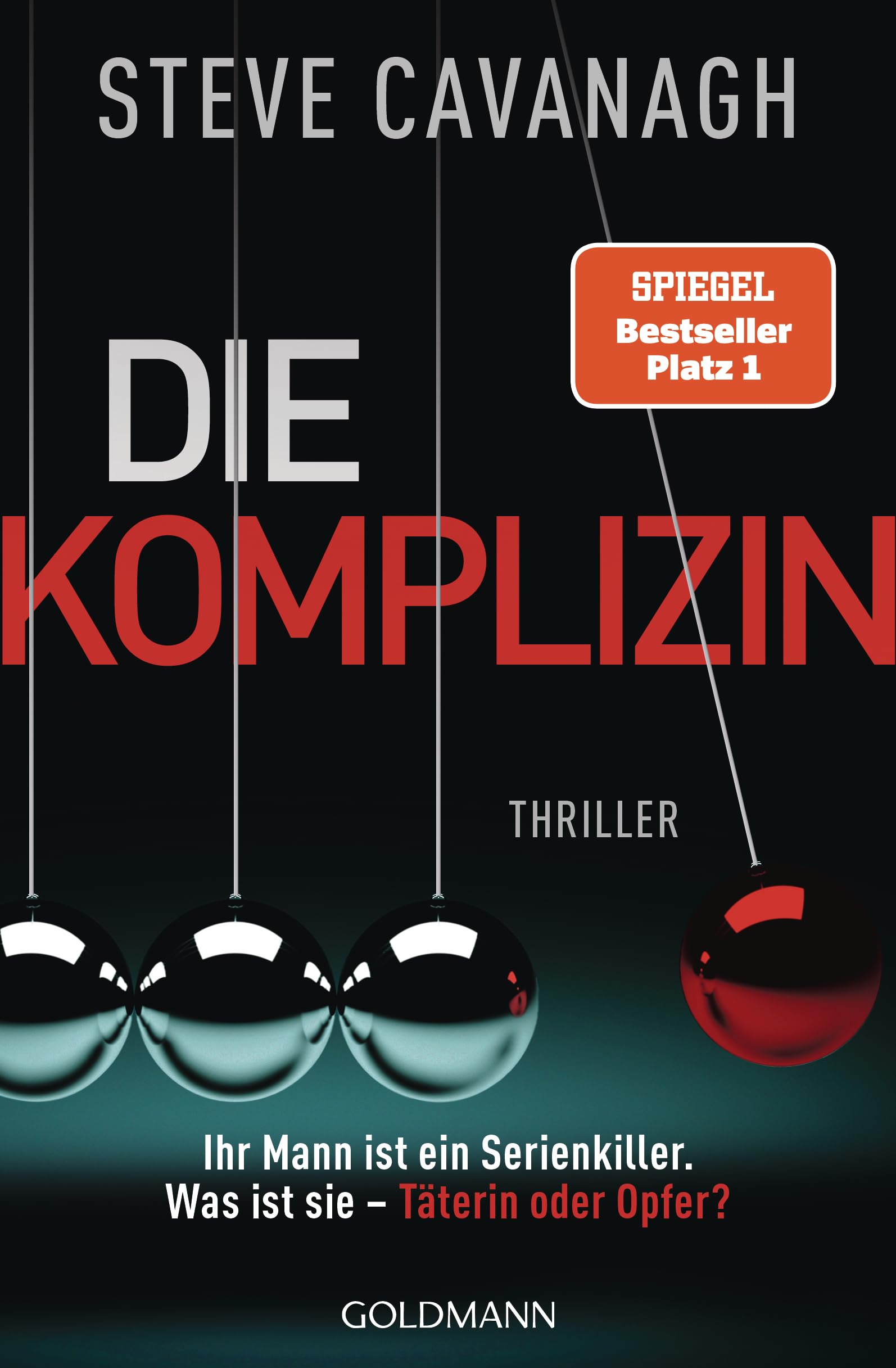 Steve Cavanagh - Die Komplizin – Ihr Mann ist ein Serienkiller. Was ist sie – Täterin oder Opfer?: Thriller. - Der neue Thriller vom Autor der SPIEGEL-Bestseller THIRTEEN und FIFTY FIFTY (Eddie-Flynn-Reihe, Band 7) - Preis vom 12.10.2026 11:37:12 h