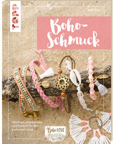 Buch "Boho Schmuck – Ohrringe, Armbänder und Ketten für den perfekten Look"