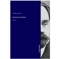Bernhard von Weimar, Sachbücher von Gustav Droysen