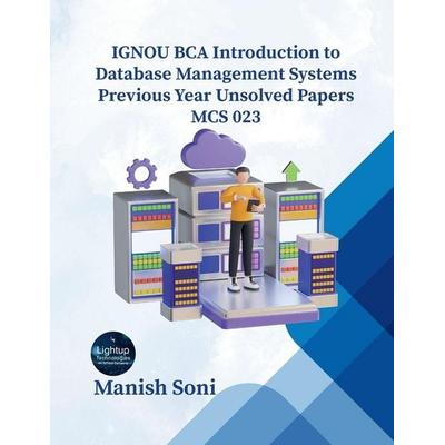IGNOU BCA Introduction to Database Management Systems MCS 023 solved, Taschenbuch von Manish Soni, Poorav Publications, 978-93-6972-651-6