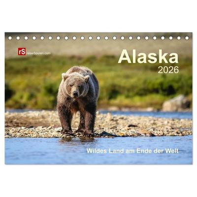 Alaska 2026 Wildes Land am Ende der Welt (Tischkalender 2026 DIN A5 quer), CALVENDO Monatskalender