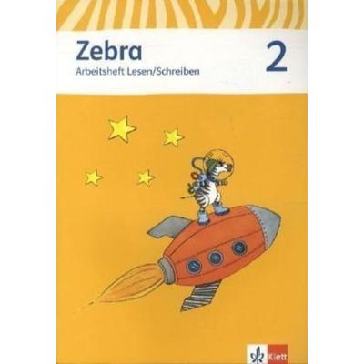 Zebra. Arbeitsheft Lesen und Schreiben 2. Schuljahr. Neubearbeitung, Geheftet von , Klett Schulbuchverlag