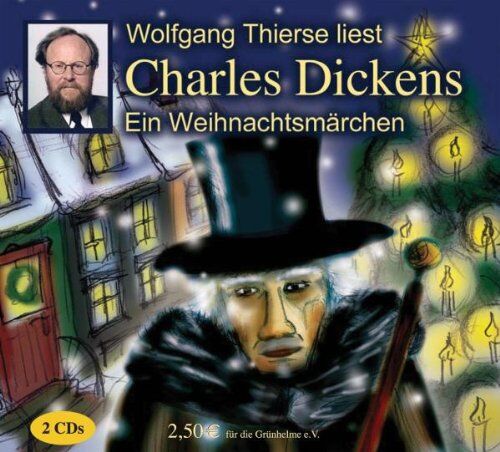Wolfgang Thierse, Charles Dickens - Ein Weihnachtsmärchen - Preis vom 17.10.2026 19:25:27 h