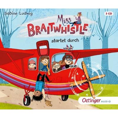 Miss Braitwhistle 6. Miss Braitwhistle startet durch - Sabine Ludwig, CD, 9783837392807
