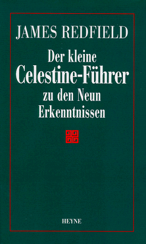 James Redfield - Der kleine Celestine-Führer zu den Neun Erkenntnissen - Preis vom 12.10.2026 11:37:12 h