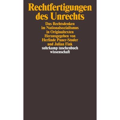 Rechtfertigungen des Unrechts, Taschenbuch von , Suhrkamp, 978-3-518-29643-1