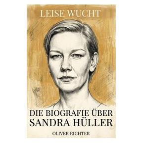Umbreit Die Biografie über Sandra Hüller (Deutsch, Softcover, Oliver Richter) (71132160)