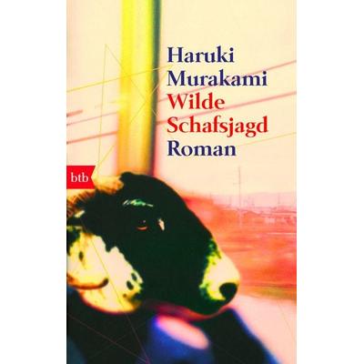 Wilde Schafsjagd, Taschenbuch von Haruki Murakami, btb, 978-3-442-73474-0