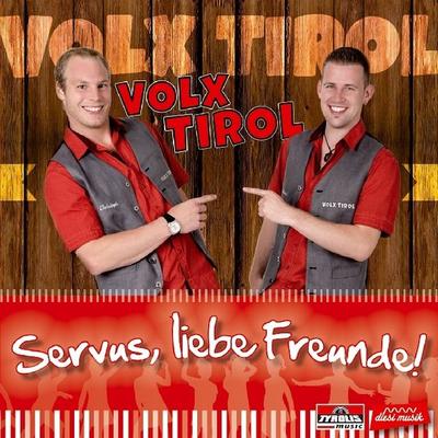 Servus,liebe Freunde! - Volx Tirol, CD, 9003549532835