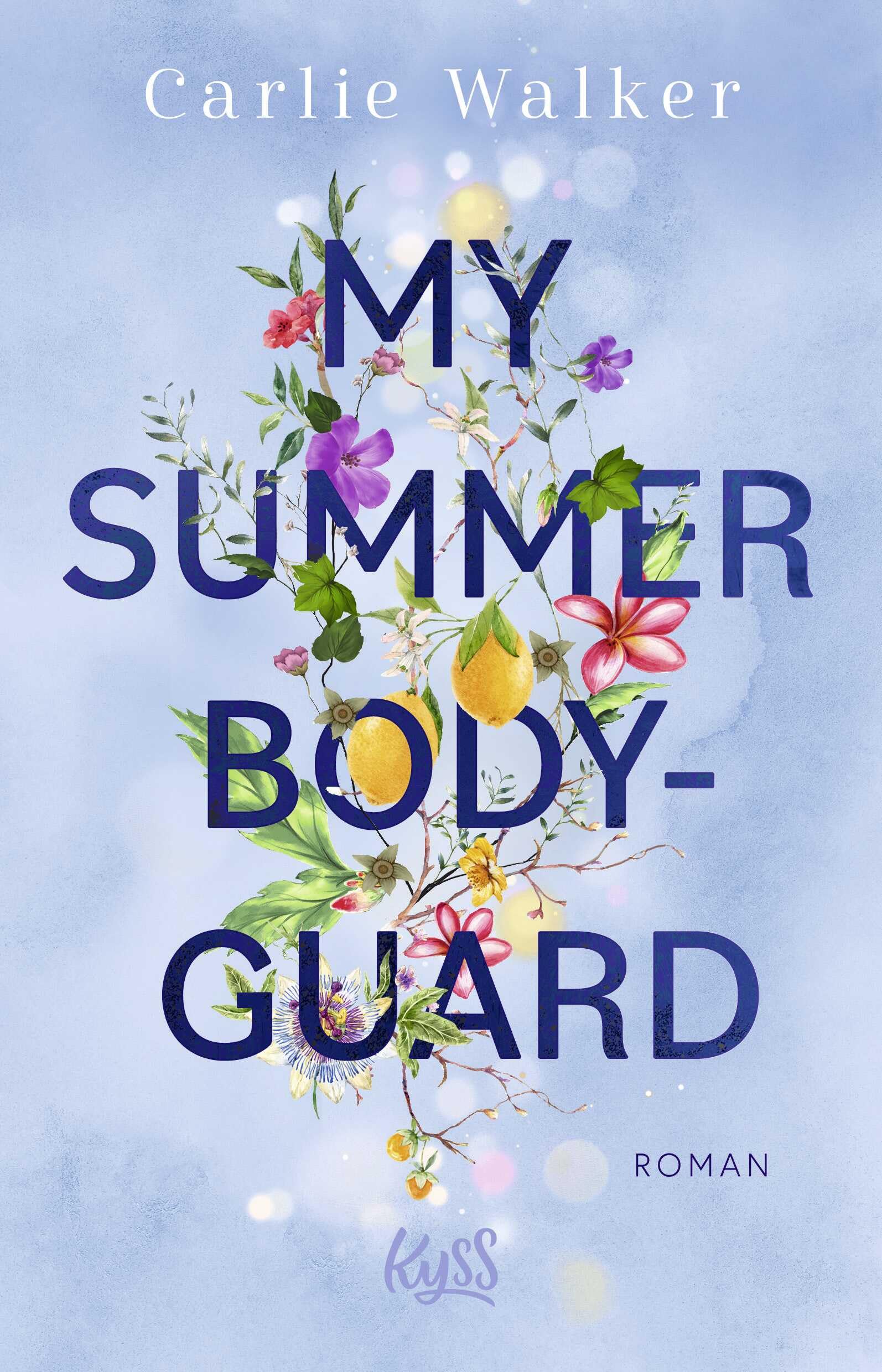 Carlie Walker - My Summer Bodyguard - Preis vom 06.10.2026 07:26:00 h