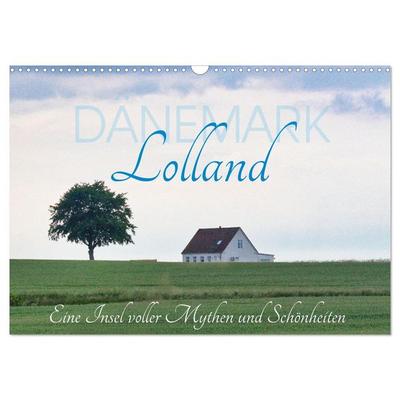 Dänemark Lolland Ein Urlaub voller Mythen und Schönheiten (Wandkalender 2027 DIN A3 quer), CALVENDO Monatskalender