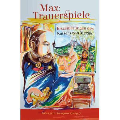 Max: Trauerspiele, Gebundene Ausgabe von , Iudicium, 978-3-86205-658-3