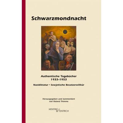 Schwarzmondnacht, Gebundene Ausgabe von Roland Thimme, Hentrich und Hentrich Verlag Berlin, 978-3-938485-96-5