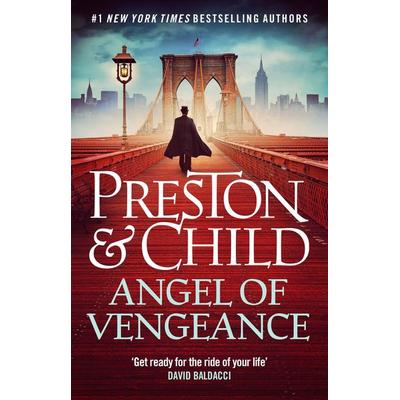 Preston, D: Angel of Vengeance, Taschenbuch von Douglas Preston,Lincoln Child, Bloomsbury Academic, 978-1-03-591302-2