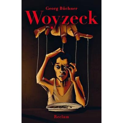 Büchner, G: Woyzeck. Limitierte Sonderausgabe, Taschenbuch von Georg Büchner, Reclam, Philipp, 978-3-15-014391-9