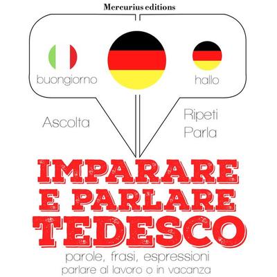 Imparare & parlare Tedesco - JM Gardner, Audio, 9782821115248