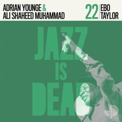 Ebo Taylor Jid022 - Ebo Taylor & Adrian Younge & Ali Shaheed Muhammad, CD
