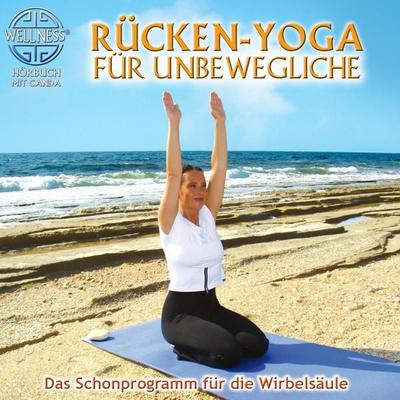Rücken-Yoga für Unbewegliche - Das Schonprogramm für die Wirbelsäule - Canda, Audio, 9783939867135