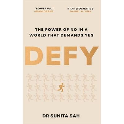 Defy, Taschenbuch von Sunita Sah, Bonnier Books UK, 978-1-78658-146-4