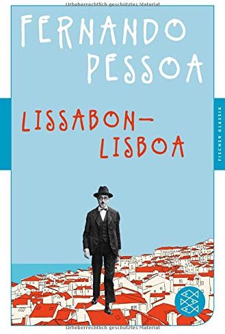 Fernando Pessoa - Lissabon - Lisboa (Fischer Klassik) - Preis vom 09.10.2026 07:28:09 h