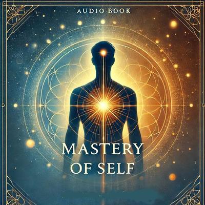 Mastery Of Self - Frank Channing Haddock, Audio, 9781907556272