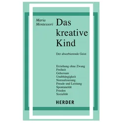 Das kreative Kind, Fachbücher von Maria Montessori