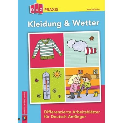 Kleidung & Wetter, Geheftet von Anna Hoffacker, Verlag an der Ruhr, 978-3-8346-3200-5