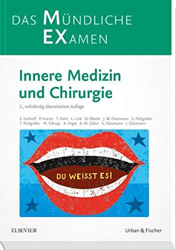 Sonja Güthoff - MEX Das Mündliche Examen: Innere Medizin und Chirurgie (MEX - Mündliches EXamen) - Preis vom 12.10.2026 11:37:12 h