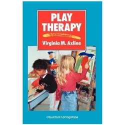 Axline, V: Play Therapy, Fachbücher von Virginia M. Axline