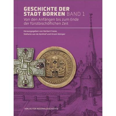 Geschichte der Stadt Borken, Gebundene Ausgabe von , Aschendorff, 978-3-7395-1561-8
