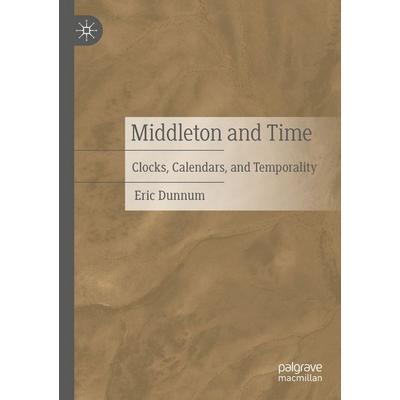 Middleton and Time, Taschenbuch von Eric Dunnum, Springer, 978-3-031-77831-5