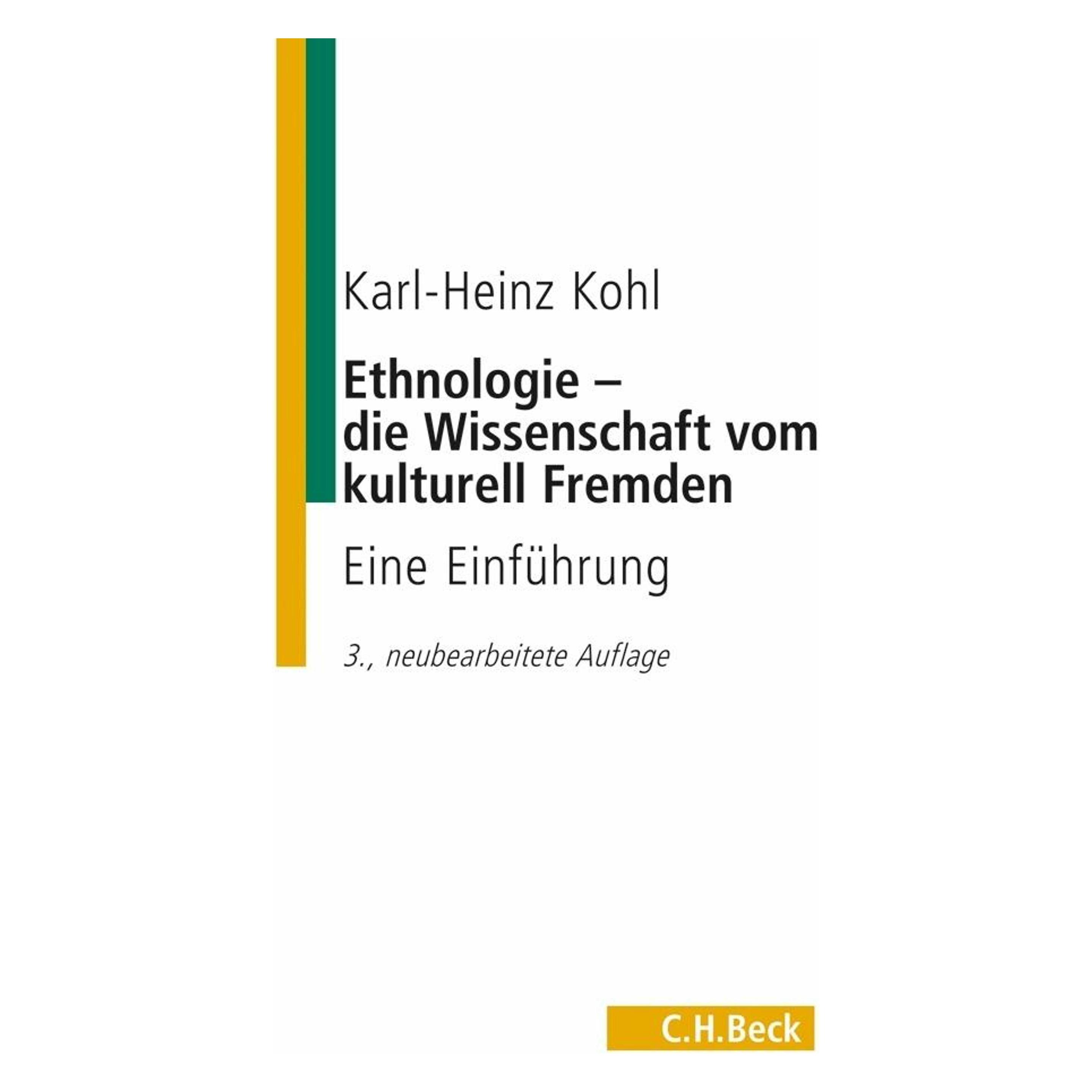 Beck C.H. Ethnologie - die Wissenschaft vom kulturell Fremden (Deutsch, Karl-Heinz Kohl, 2012) (2386503)