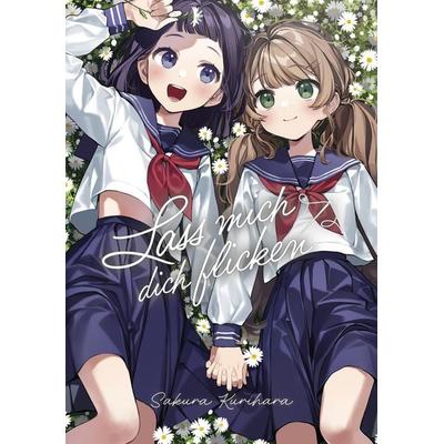 Lass mich dich flicken, Taschenbuch von Sakura Kurihara, Dokico, 978-3-9874517-0-6