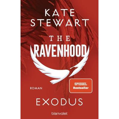 The Ravenhood - Exodus, Taschenbuch von Kate Stewart, Blanvalet, 978-3-7341-1274-4