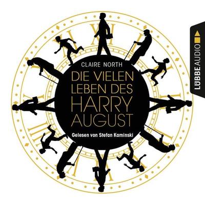 Die vielen Leben des Harry August - Claire North, Audio, 9783838777740