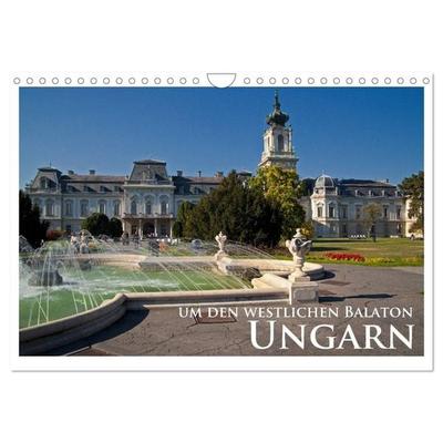 Ungarn - um den westlichen Balaton (Wandkalender 2027 DIN A4 quer), CALVENDO Monatskalender