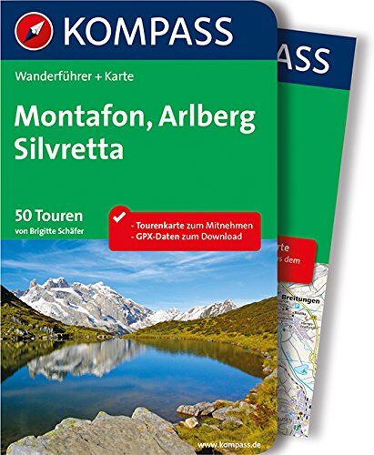 Brigitte Schäfer - Montafon, Arlberg, Silvretta: Wanderführer mit Extra Tourenkarte zum Mitnehmen. - Preis vom 09.10.2026 07:28:09 h