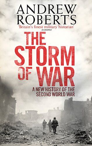 Andrew Roberts - The Storm of War: A New History of the Second World War - Preis vom 09.10.2026 07:28:09 h