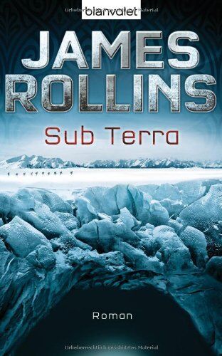 James Rollins - Sub Terra: Roman - Preis vom 10.10.2026 11:48:34 h