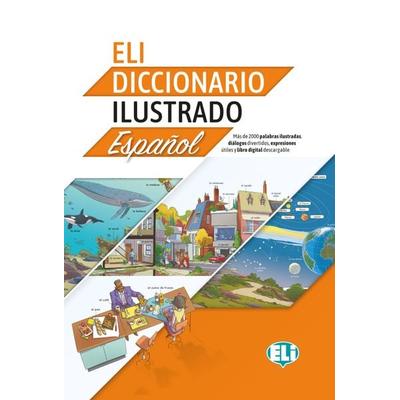 ELI Diccionario Ilustrado Español, Taschenbuch von , Klett Sprachen GmbH, 978-3-12-534779-3