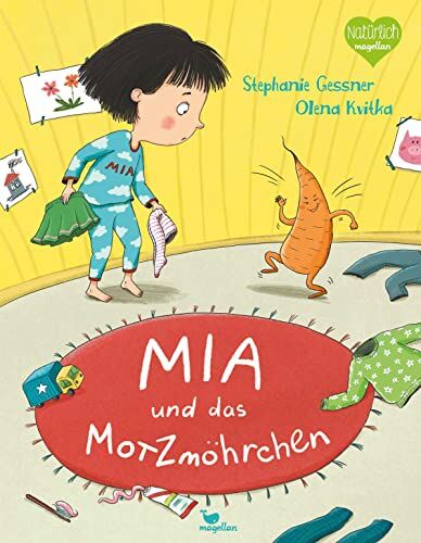 Stephanie Gessner - Mia und das Motzmöhrchen: Ein Bilderbuch für Kinder ab 3 Jahren über den Umgang mit Gefühlen - Preis vom 07.10.2026 11:45:10 h