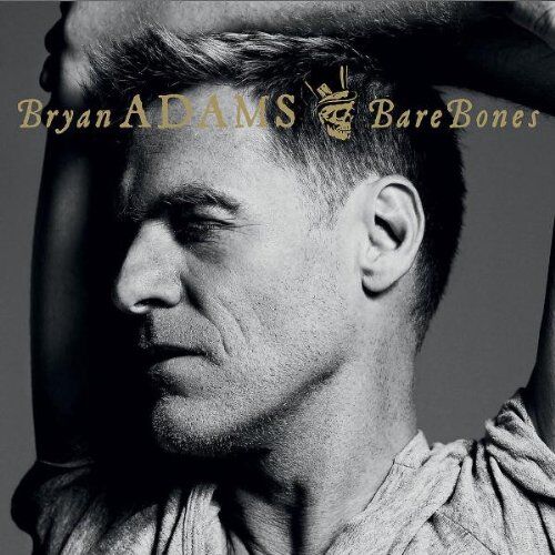 Bryan Adams - Bare Bones (Best of-Live) - Preis vom 11.10.2026 23:13:37 h