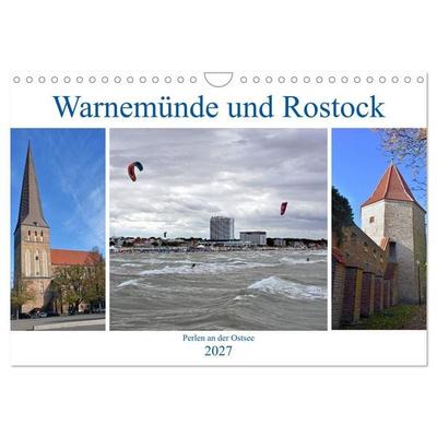 Warnemünde und Rostock, Perlen an der Ostsee (Wandkalender 2027 DIN A4 quer), CALVENDO Monatskalender